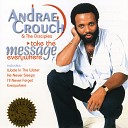 Andrae Crouch Disciples - Everywhere