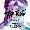 Tim Freitag - Tip Toe Meow Meow Scratchy Face Remix