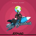 Jo Paulo Klairah - The Greatest