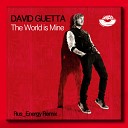 David Guetta - The World is Mine Rus Energy Remix MOUSE P