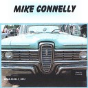 Mike Connelly - Madness into Music
