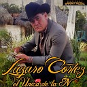 Lazaro Cortez el nico de la N - El Mono