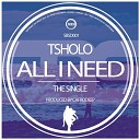 Cafrodeep Tsholo - All I Need Main Vocal Radio Edit