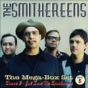 The Smithereens - Even If I Never Get Back Home