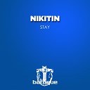 Nikitin - Stay Dr Mabuze Remix