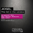 Josel - The Girl In The Window Original Radio Edit