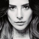 Daniela Castillo - Tu lo sabes