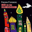Fredrik Forsberg - Nur die Liebe z hlt
