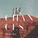 CHANCES - Travelers