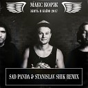 Макс Корж - Жить В Кайф 2017 Sad Panda Stanislav Shik Remix Promo…