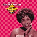 Dee Dee Sharp - That s What My Mama Said