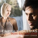 E Iglesias feat Sarah Connor - Takin back my love