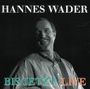 Hannes Wader - Der Rattenf nger im Kaffee G Live