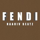 Naahiv Beatz feat Cocoa Puf - Fendi Clean Version