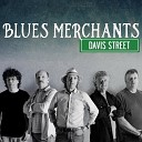 Blues Merchants - Not a Good Sign