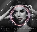 Adem Murat feat Megan Kashat - Dripping Original Mix