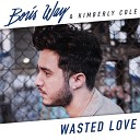 Boris Way Kimberly Cole - Wasted Love