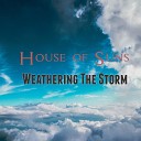 House of Suns - Standing in the Way of Progress