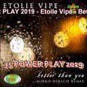 Etolie Vipe - Better Than You Mirko Hirsch Remix