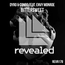 Dyro Conro Feat Envy Monroe - Bittersweet Conro Remix