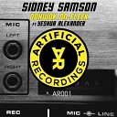 Sidney Samson feat Yeshua Alexander - Oohwok On Fleek Original Mix