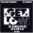 Dillon Francis ft DJ Snake - Get Low Dj SuNKeePeRZ Remix