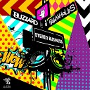 Blizzard Freakaholics - Stereo Business Original Mix