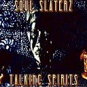 Soul Slayerz - Karele Oshun Original Mix