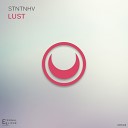 STNTNHV - Lust Original Mix