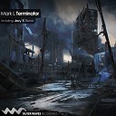 Mark L - Terminator Javy X Remix AGRMusic