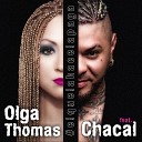 Olga Thomas feat Chacal - El Que la Hace la Paga feat Chacal