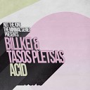 Billkei Tasos Pletsas - Acid Original Mix