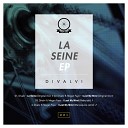 Divalvi - La Seine Original Mix