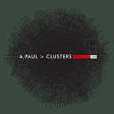 A Paul - Clusters Beat Therapy Remix