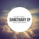 twenty three - Sanctuary Original Mix