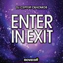 Sergey Oblomov - Enter In Exit Original Mix