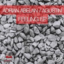 Agustin - Bring On Original Mix