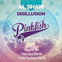 Al Shaw - Disillusion Original Mix