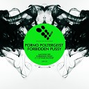 Porno Poltergeist - Machine Sex Original Mix