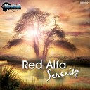 Red Alfa - Serenity Original Mix