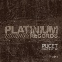Pucet - Turno Notturno Original Mix