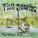 The Street Rats - A Bad Days Fishing