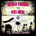 Nicola Fasano Vs Pat Rich - brazil street