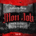 Fucked Up Music feat 1 9 Reseaux - Mon job