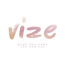 VIZE - Glad You Came Sini Remix