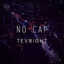 7ev8ight - No Cap prod by PRZDNT