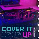 Daniel Sweeney - Cover It Up Extended Mix