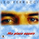 Leo Ferrucci - Cerco a te