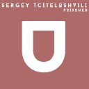 Sergey Tciteloshvili - Poisoned Original Mix