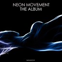 XLR 840 Neon Movement - Inner Glow Original Mix